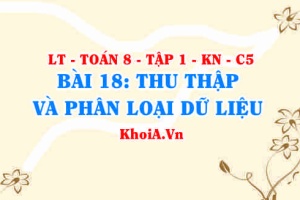 Thu thập dữ liệu và phân loại dữ liệu, Ví dụ? Toán 8 bài 18 kn1c5b18